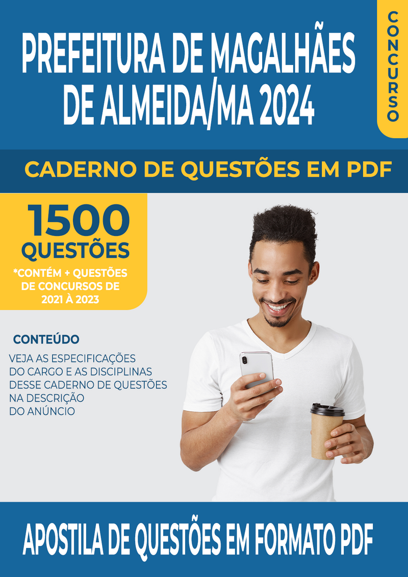Apostila de Questões para Concurso da Prefeitura de Magalhães de Almeida/MA para Analista de Tecnologia da Informação - Mais de 1.500 Questões Gabaritadas