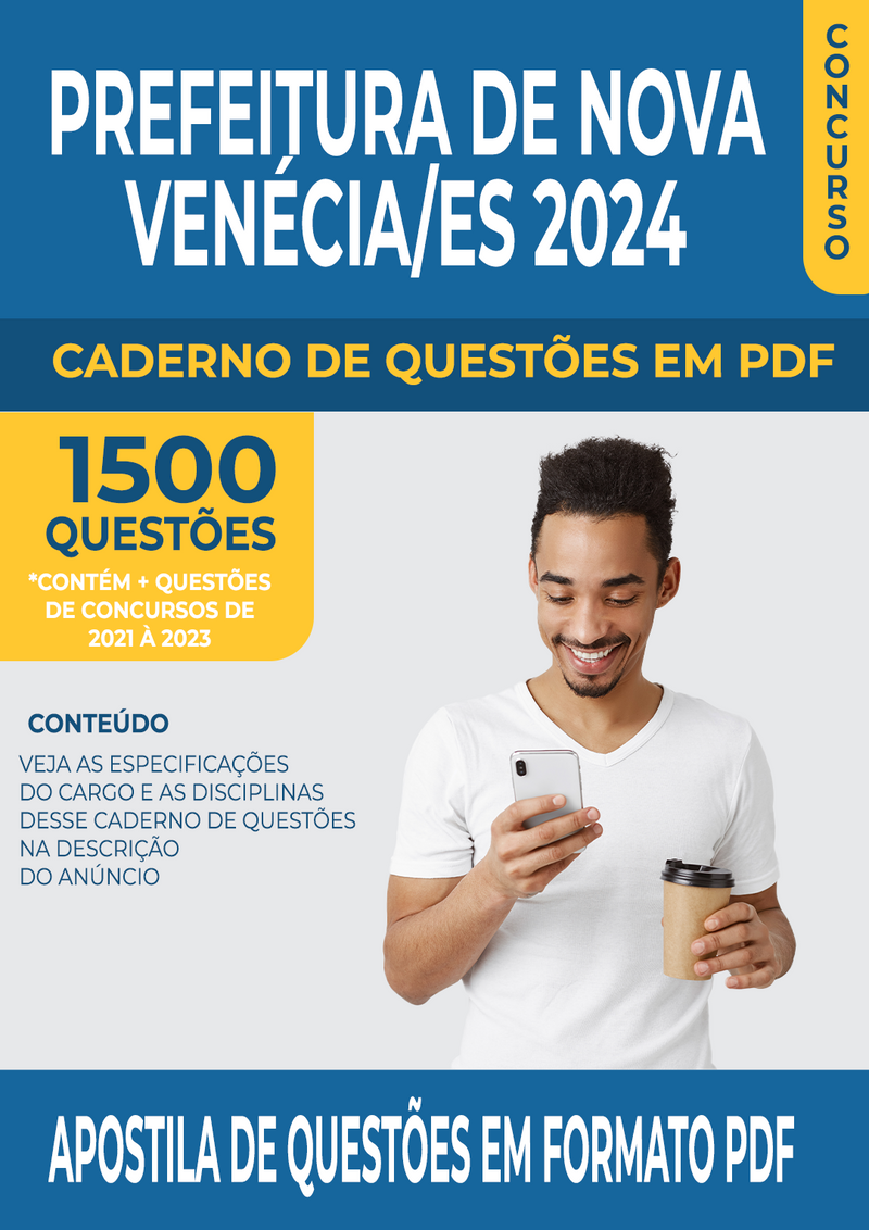 Apostila de Questões para Concurso da Prefeitura de Nova Venécia/ES para Secretário- Mais de 1.500 Questões Gabaritadas