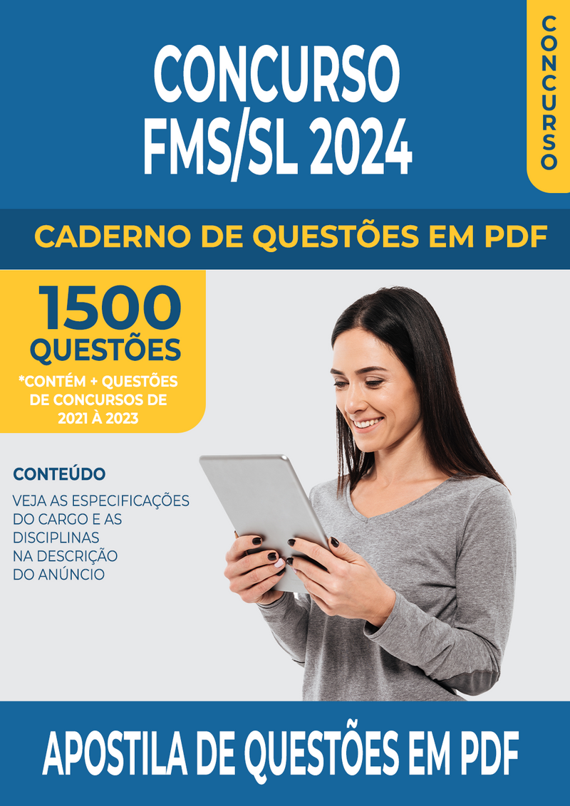 Apostila de Questões para Concurso da FMS/SL - Fundação Municipal de Saúde de São Leopoldo/RS 2024 para Enfermeiro - Saúde Mental - Mais de 1.500 Questões Gabaritadas
