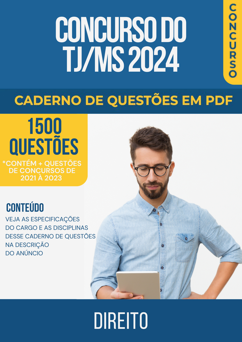 Apostila de Questões para Concurso do TJ/MS 2024 para Direito - Mais de 1.500 Questões Gabaritadas