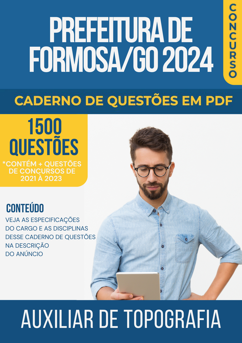 Apostila de Questões para Concurso da Prefeitura de Formosa/GO 2024 para Auxiliar de Topografia - Mais de 1.500 Questões Gabaritadas