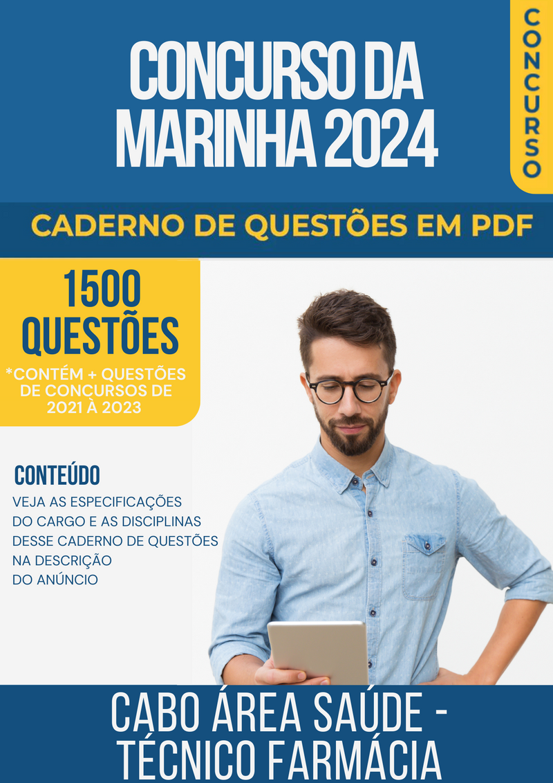 Apostila de Questões para Concurso da Marinha 2024 para Cabo área saúde - Técnico Farmácia - Mais de 1.500 Questões Gabaritadas