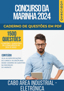 Apostila de Questões para Concurso da Marinha 2024 para Cabo área industrial - Eletrônica - Mais de 1.500 Questões Gabaritadas