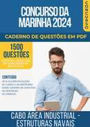 Apostila de Questões para Concurso da Marinha 2024 para Cabo área industrial - Estruturas Navais - Mais de 1.500 Questões Gabaritadas