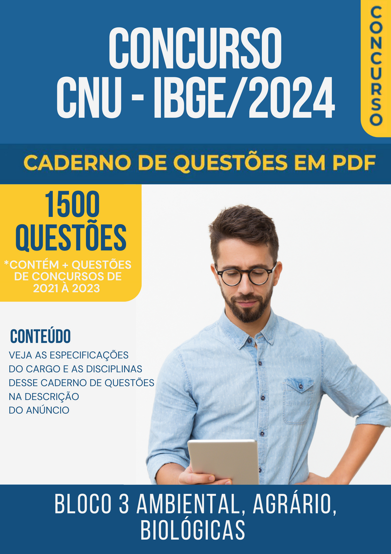 Apostila de Questões para Concurso CNU/IBGE 2024 Bloco 3 Ambiental, Agrário, Biológicas - Mais de 1.500 Questões Gabaritadas