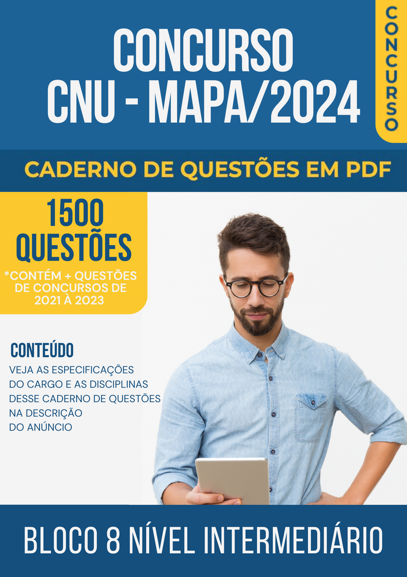 Apostila de Questões para Concurso CNU/MAPA 2024 Bloco 8 Nível Intermediário - Mais de 1.500 Questões Gabaritadas