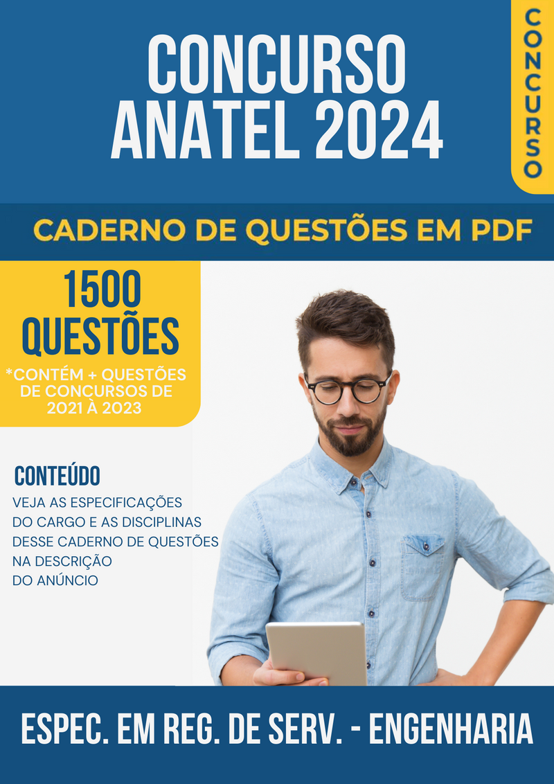 Apostila de Questões para Concurso da ANATEL 2024 para Especialista Serviços Telecomunicações Engenharia - Mais de 1.500 Questões Gabaritadas