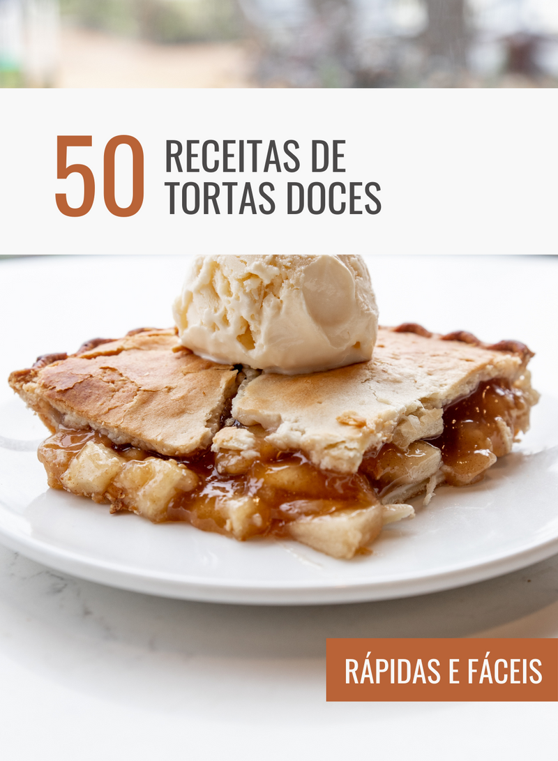 Ebook 50 Receitas de Tortas Doces Rápidas e Fáceis