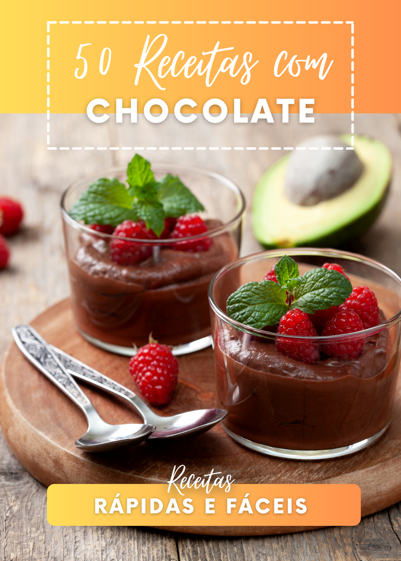 Ebook 50 Receitas com Chocolate Rápidas e Fáceis
