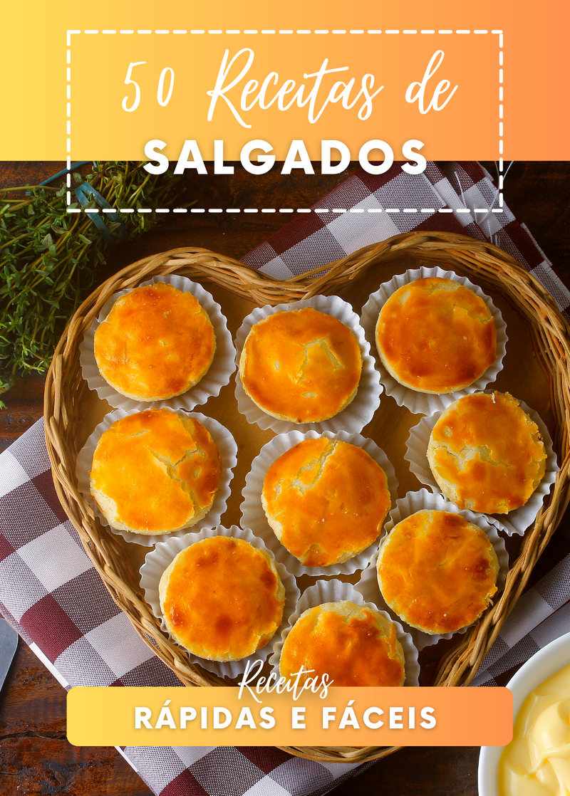 Ebook 50 Receitas de Salgados Rápidas e Fáceis