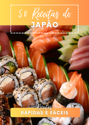 Ebook 50 Receitas Tradicionais do Japão Rápidas e Fáceis