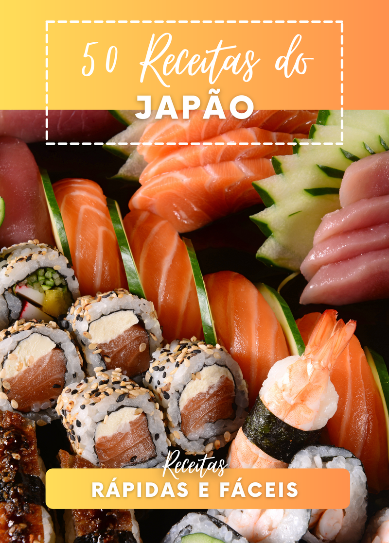Ebook 50 Receitas Tradicionais do Japão Rápidas e Fáceis