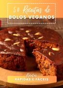Ebook 50 Receitas de Bolos Veganos Rápidas e Fáceis