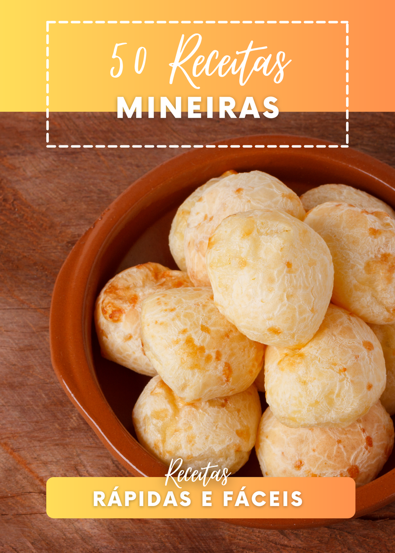 Ebook 50 Receitas Tradicionais Mineiras Rápidas e Fáceis