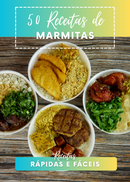 Ebook 50 Receitas de Marmitas para a Semana Rápidas e Fáceis