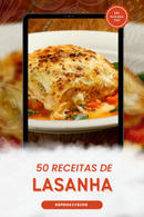 Ebook 50 Receitas de Lasanha Rápidas e Fáceis