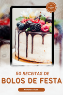 Ebook 50 Receitas de Bolos de Festa Rápidas e Fáceis
