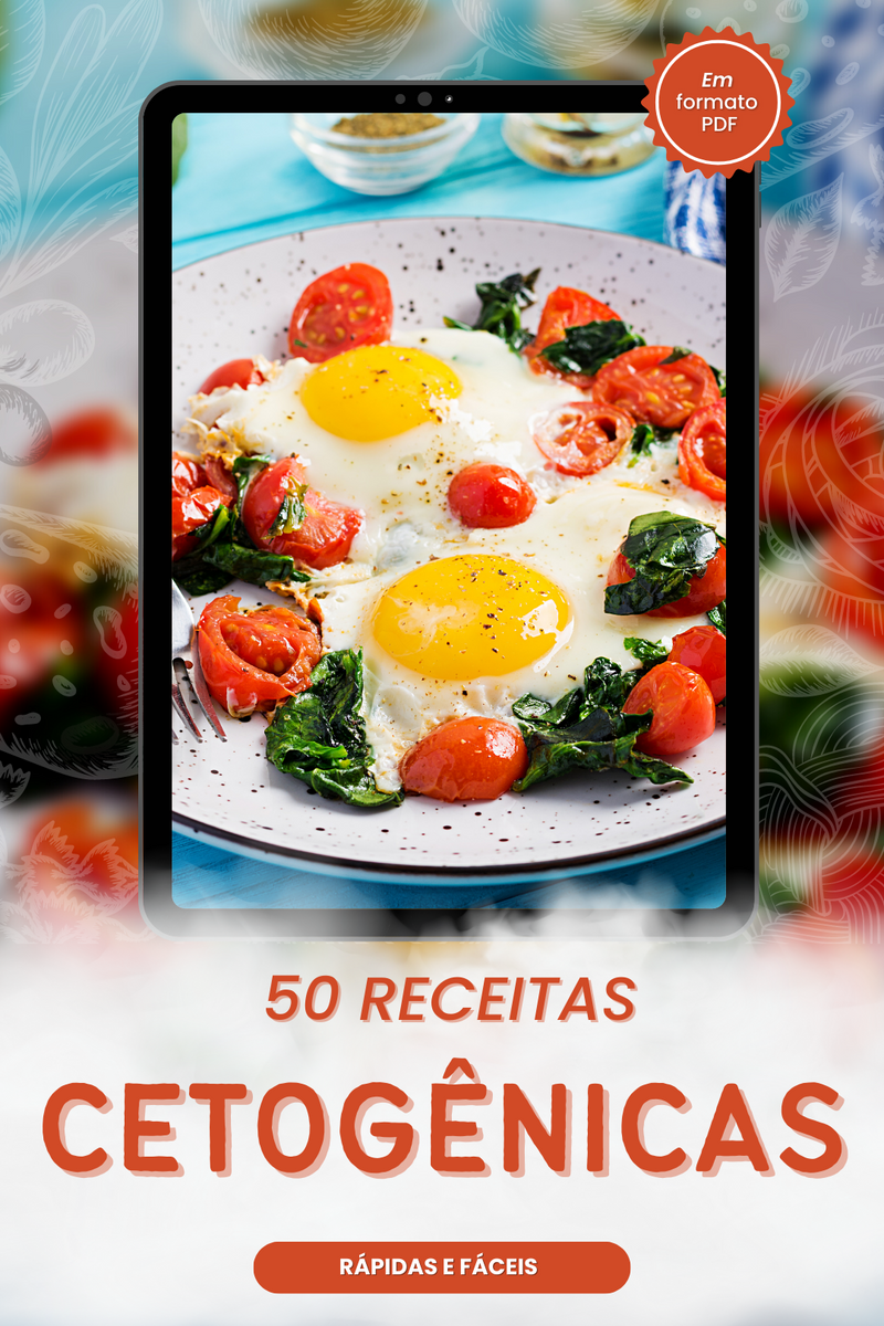 Ebook 50 Receitas Cetogênicas Rápidas e Fáceis