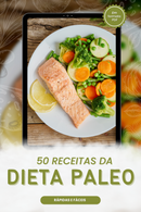 Ebook 50 Receitas da Dieta Paleo Rápidas e Fáceis