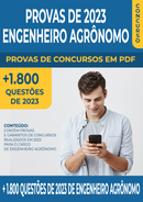 Pacote de Provas de Concursos de 2023 para o Cargo de Engenheiro Agrônomo contendo mais de 1.800 Questões Gabaritadas