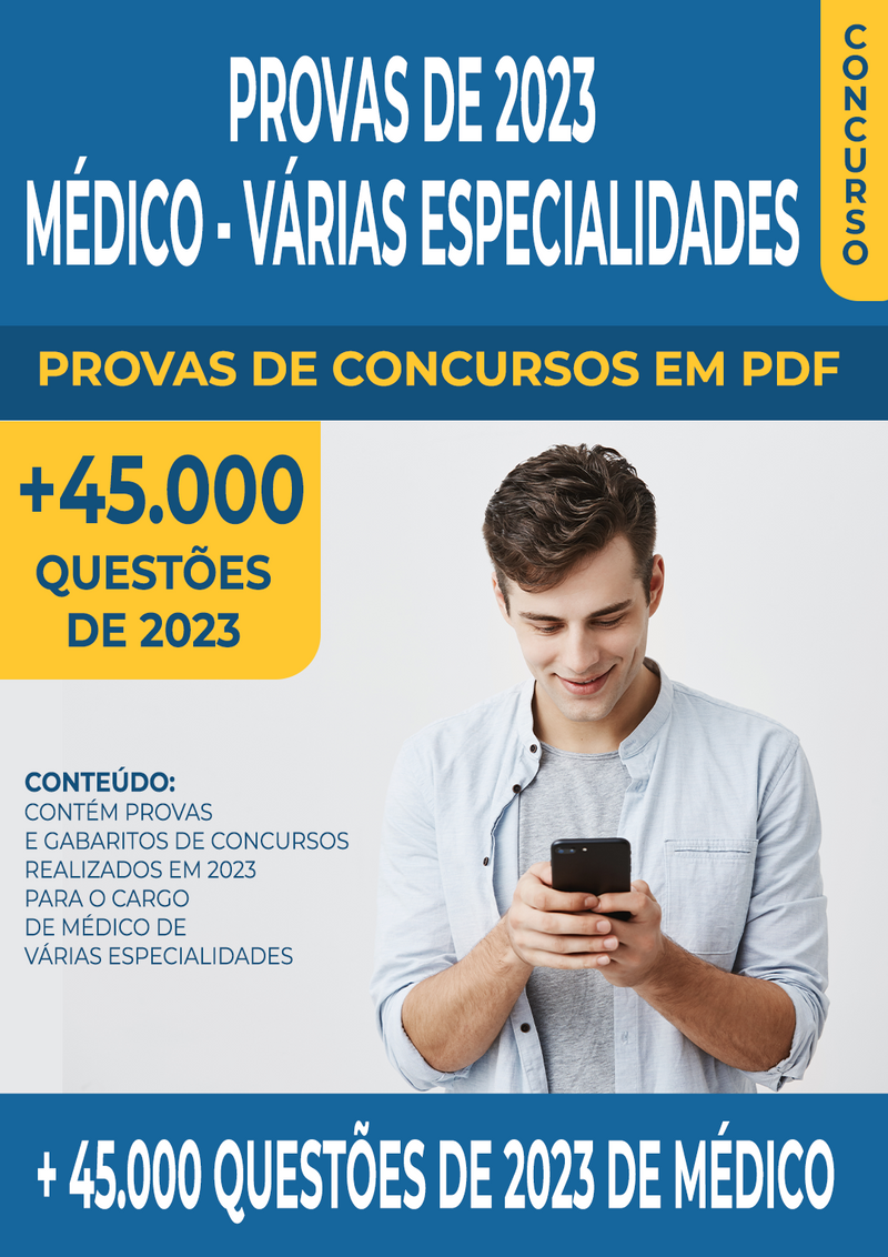 Pacote de Provas de Concursos de 2023 para o Cargo de Médico - Várias Especialidades - contendo mais de 45.000 Questões Gabaritadas