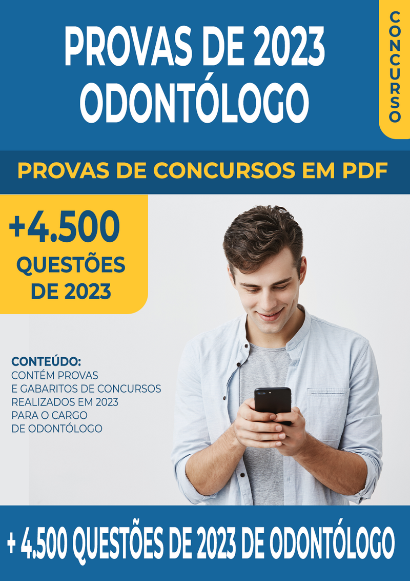 Pacote de Provas de Concursos de 2023 para o Cargo de Odontólogo contendo mais de 4.500 Questões Gabaritadas