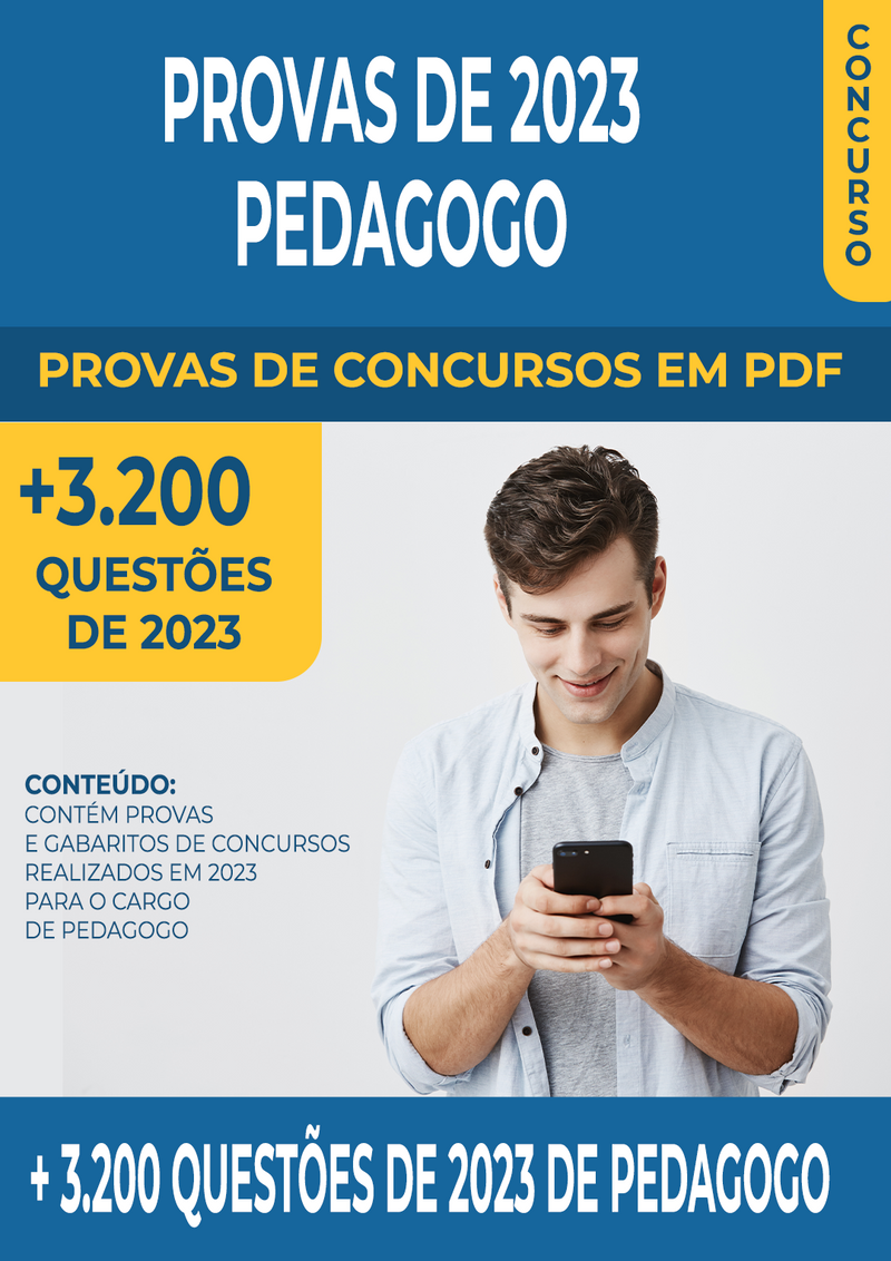 Pacote de Provas de Concursos de 2023 para o Cargo de Pedagogo contendo mais de 3.200 Questões Gabaritadas