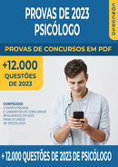 Pacote de Provas de Concursos de 2023 para o Cargo de Psicólogo contendo mais de 12.000 Questões Gabaritadas