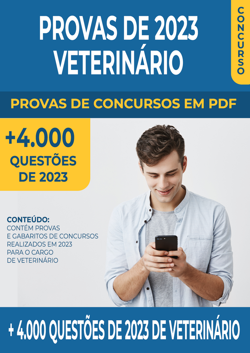 Pacote de Provas de Concursos de 2023 para o Cargo de Veterinário contendo mais de 4.000 Questões Gabaritadas