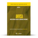 Pacote com 350 Provas Oficiais de Concursos da Anvisa