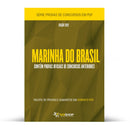 Pacote com 440 Provas Oficiais de Concursos da Marinha do Brasil