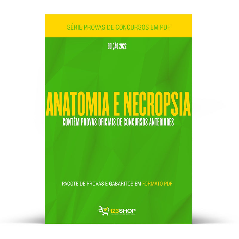 Pacote com 240 Provas Oficiais de Concursos para Anatomia e Necropsia