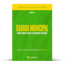 Pacote com 310 Provas Oficiais de Concursos para Guarda Municipal