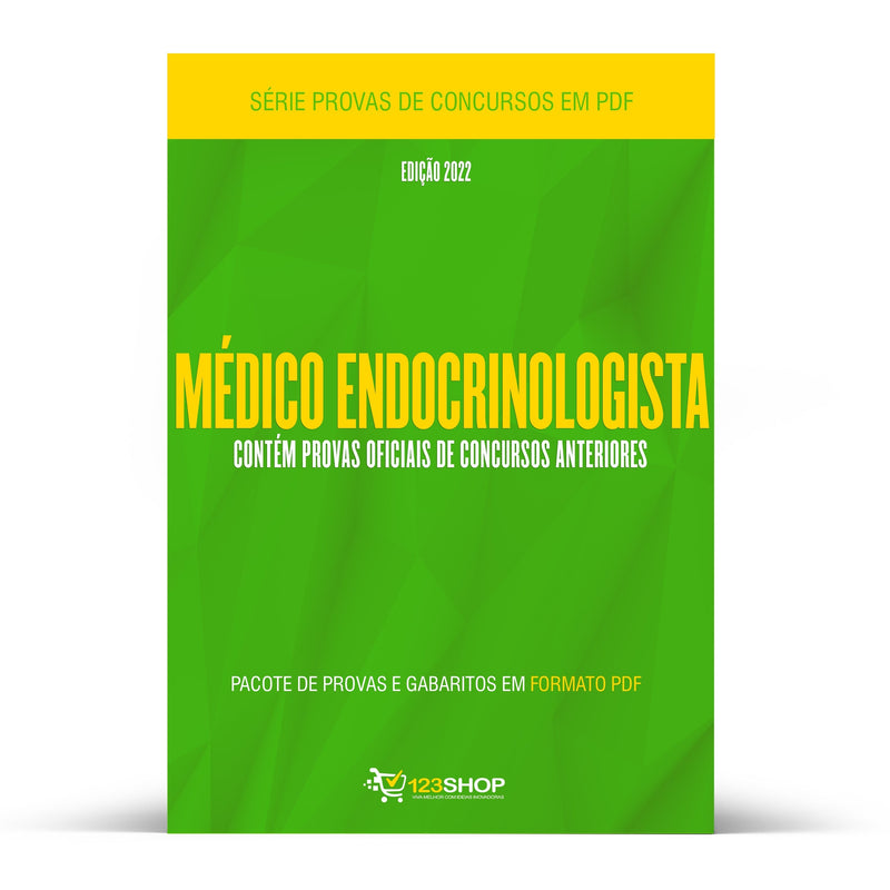 Pacote com 270 Provas Oficiais de Concursos para Médico Endocrinologista