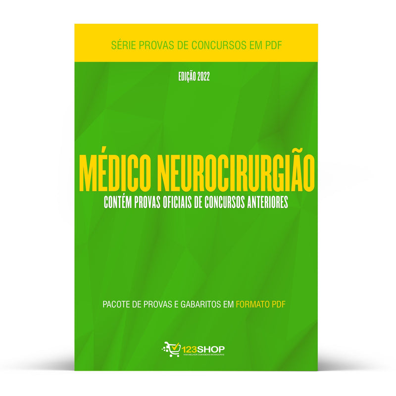 Pacote com 220 Provas Oficiais de Concursos para Médico Neurocirurgião