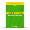 Pacote com 220 Provas Oficiais de Concursos para Médico Oftalmologista