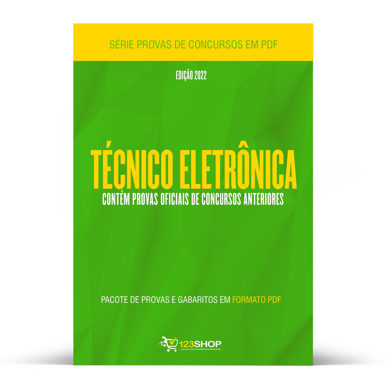 Pacote com 450 Provas Oficiais de Concursos para o cargo de Técnico em Eletrônica