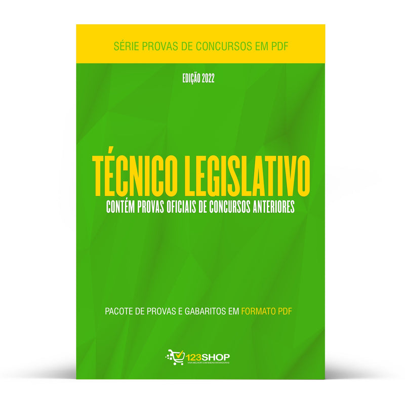 Pacote com 410 Provas Oficiais de Concursos para o cargo de Técnico Legislativo