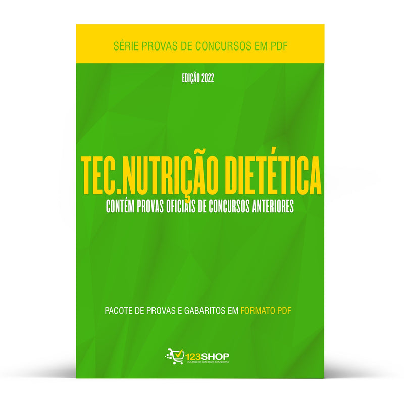 Pacote com 220 Provas Oficiais de Concursos para o cargo de Técnico em Nutrição Dietética